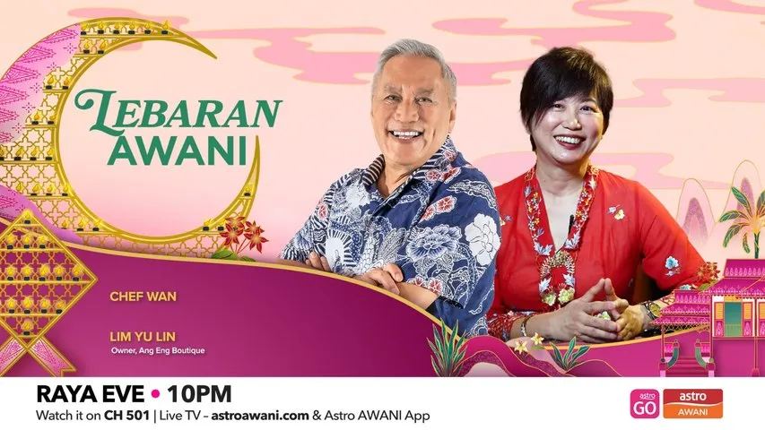 Lebaran Awani: Flavours & Heritage – Celebrating Raya with Chef Wan & Kebaya Craft