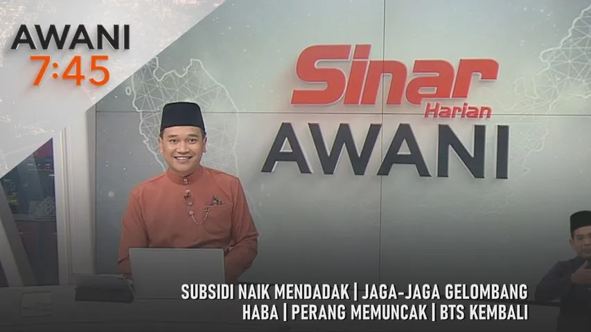 AWANI 7:45 [22/3/2026] – Subsidi naik mendadak | Jaga-jaga gelombang haba | Perang memuncak