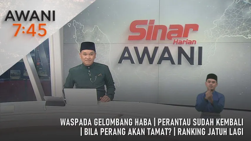 AWANI 7:45 [23/3/2026] – Waspada Gelombang Haba | Perantau Sudah Kembali | Bila Perang Akan Tamat? | Ranking Jatuh Lagi