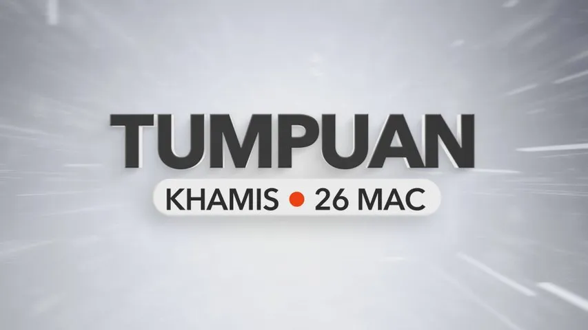 Tumpuan Khamis – 26 Mac 2026