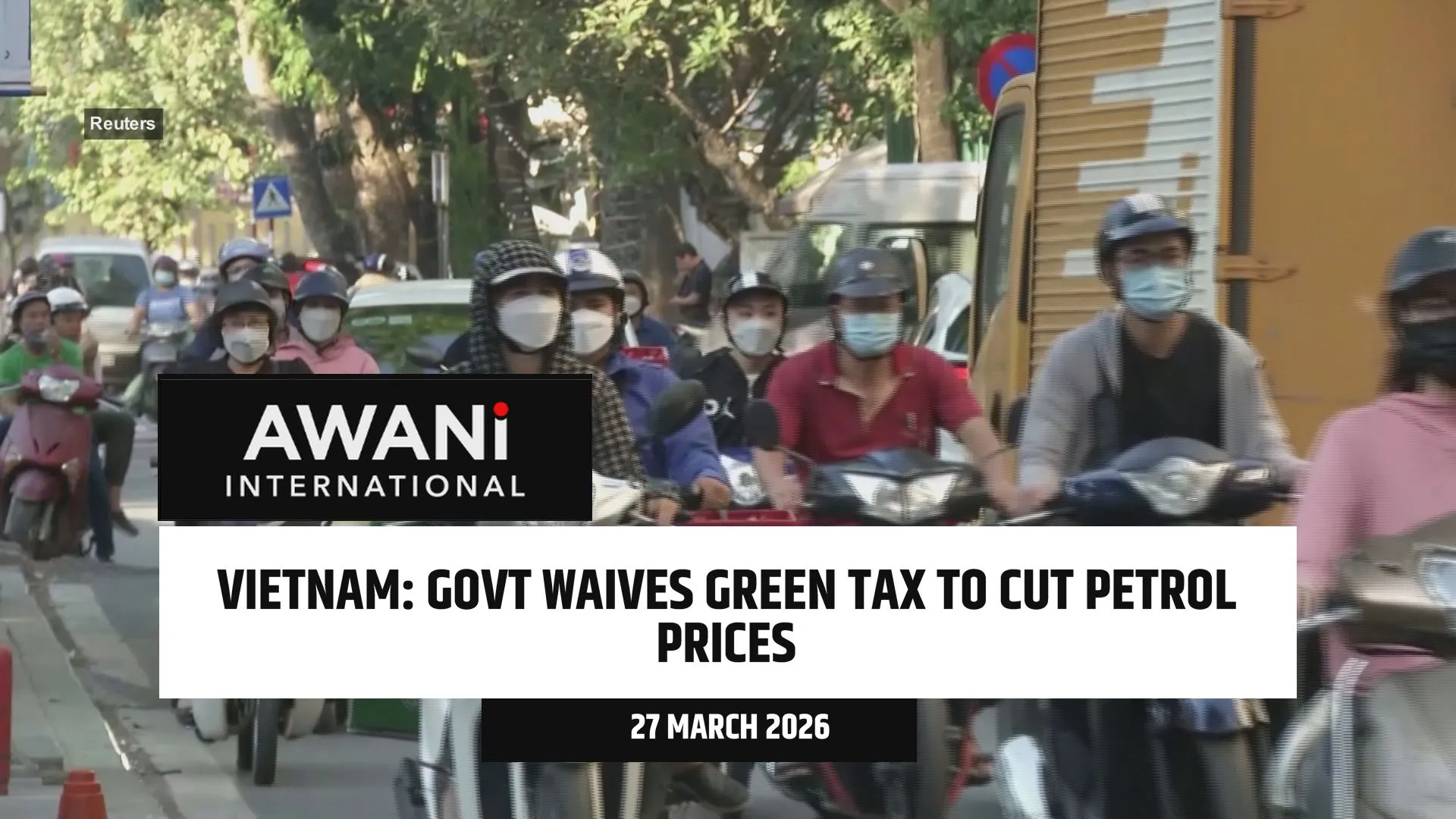 Vietnam waives green tax to cut petrol prices