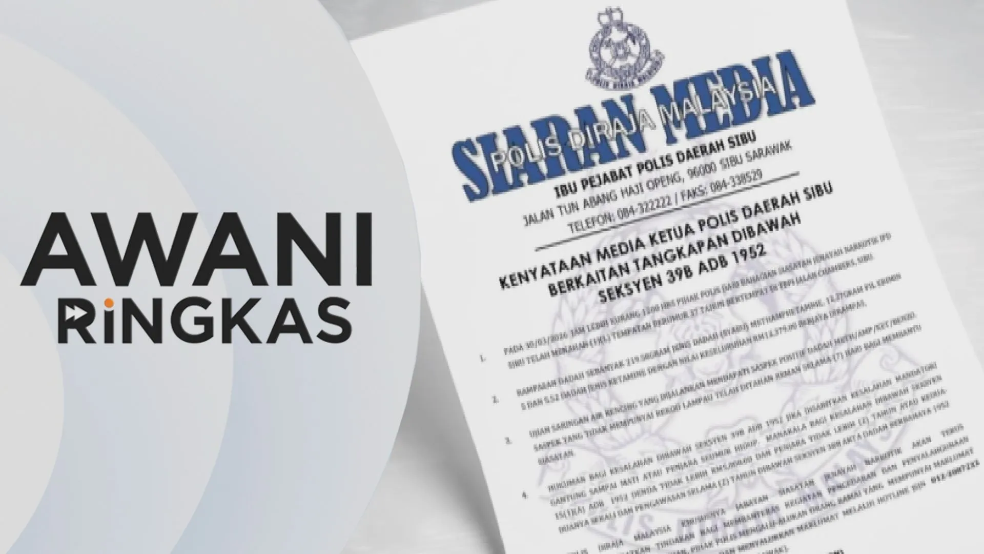 AWANI Ringkas: Lelaki ditahan, dadah bernilai lebih RM12,000 dirampas