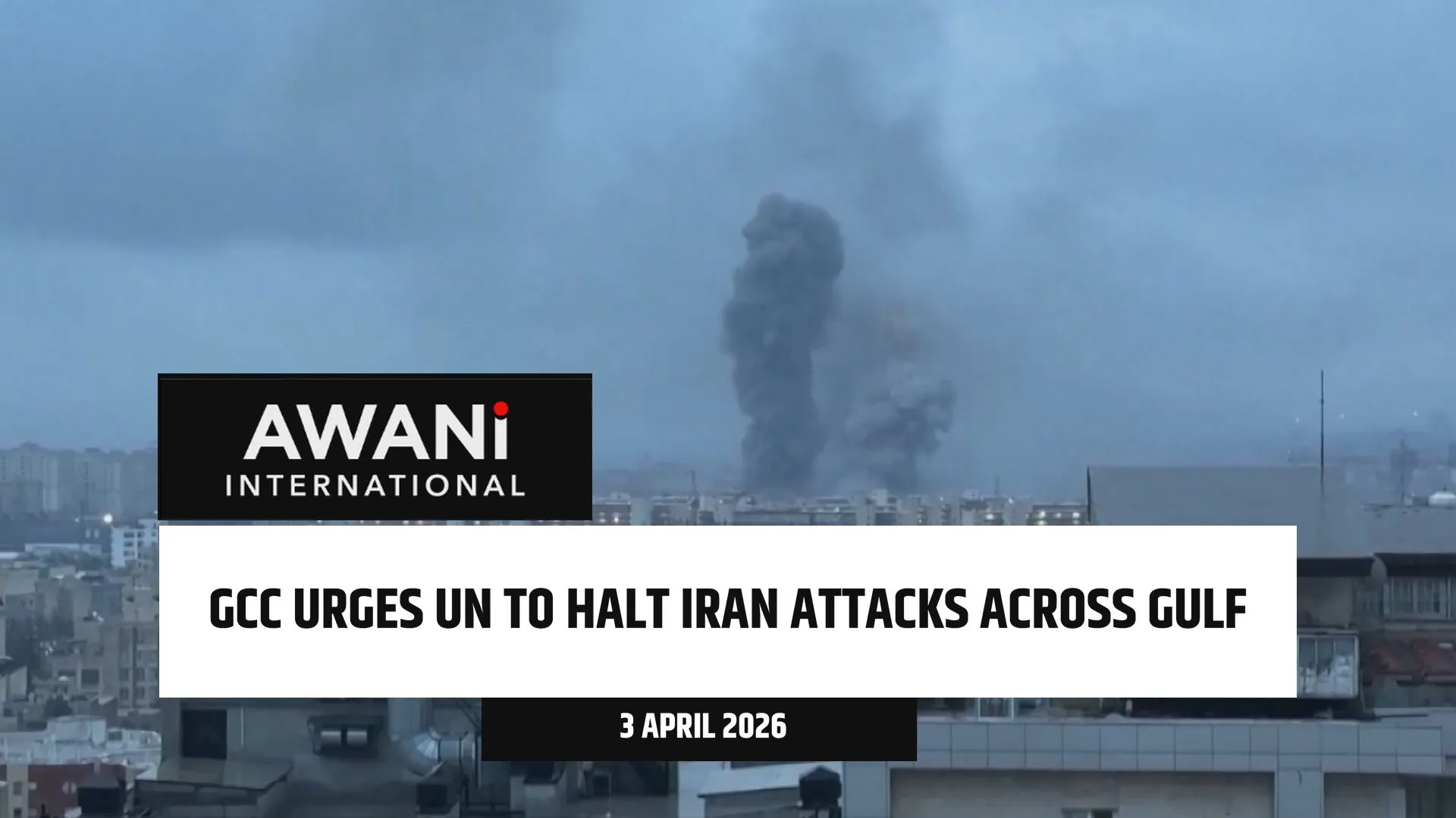 GCC urges UN to halt Iran attacks across Gulf