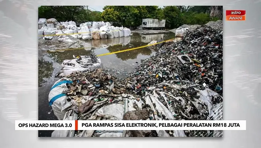 PGA rampas sisa elektronik, pelbagai peralatan bernilai RM18 juta