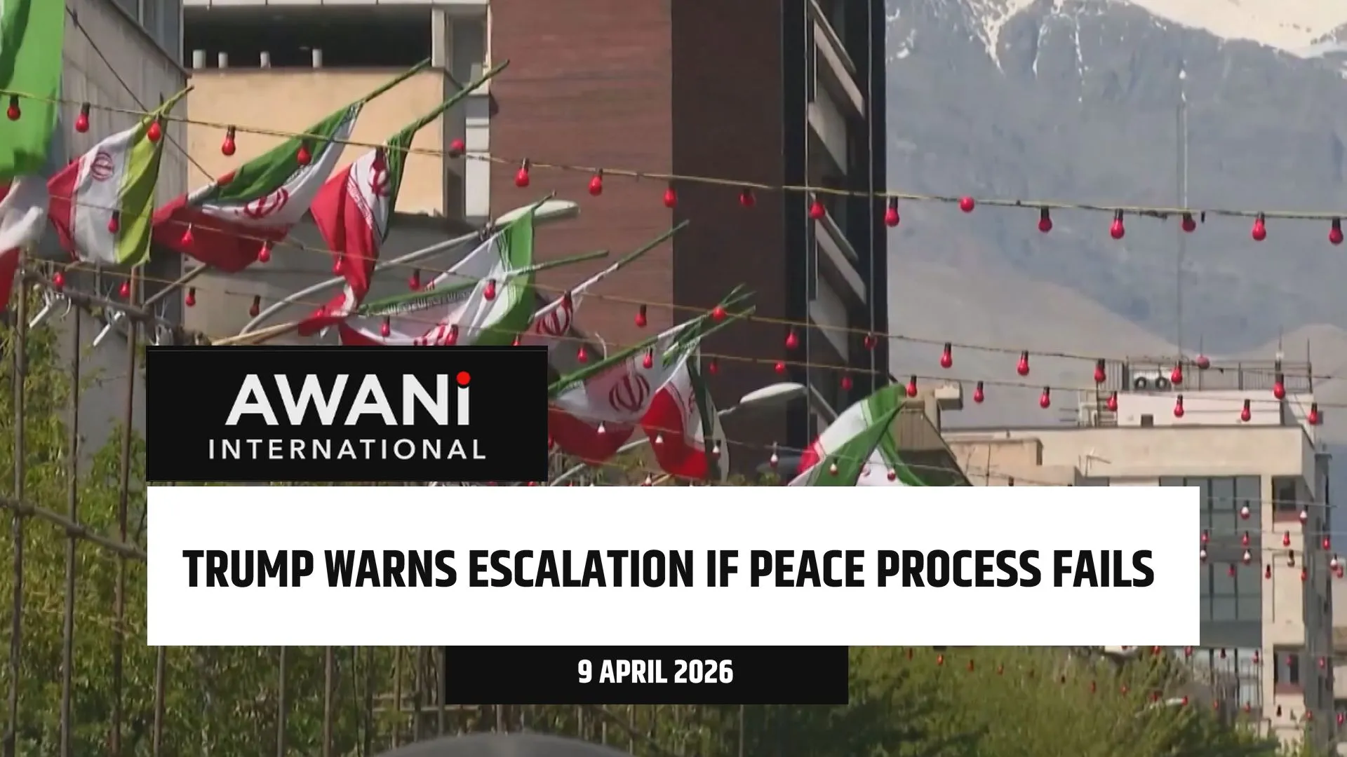 Trump warns escalation if peace process fails