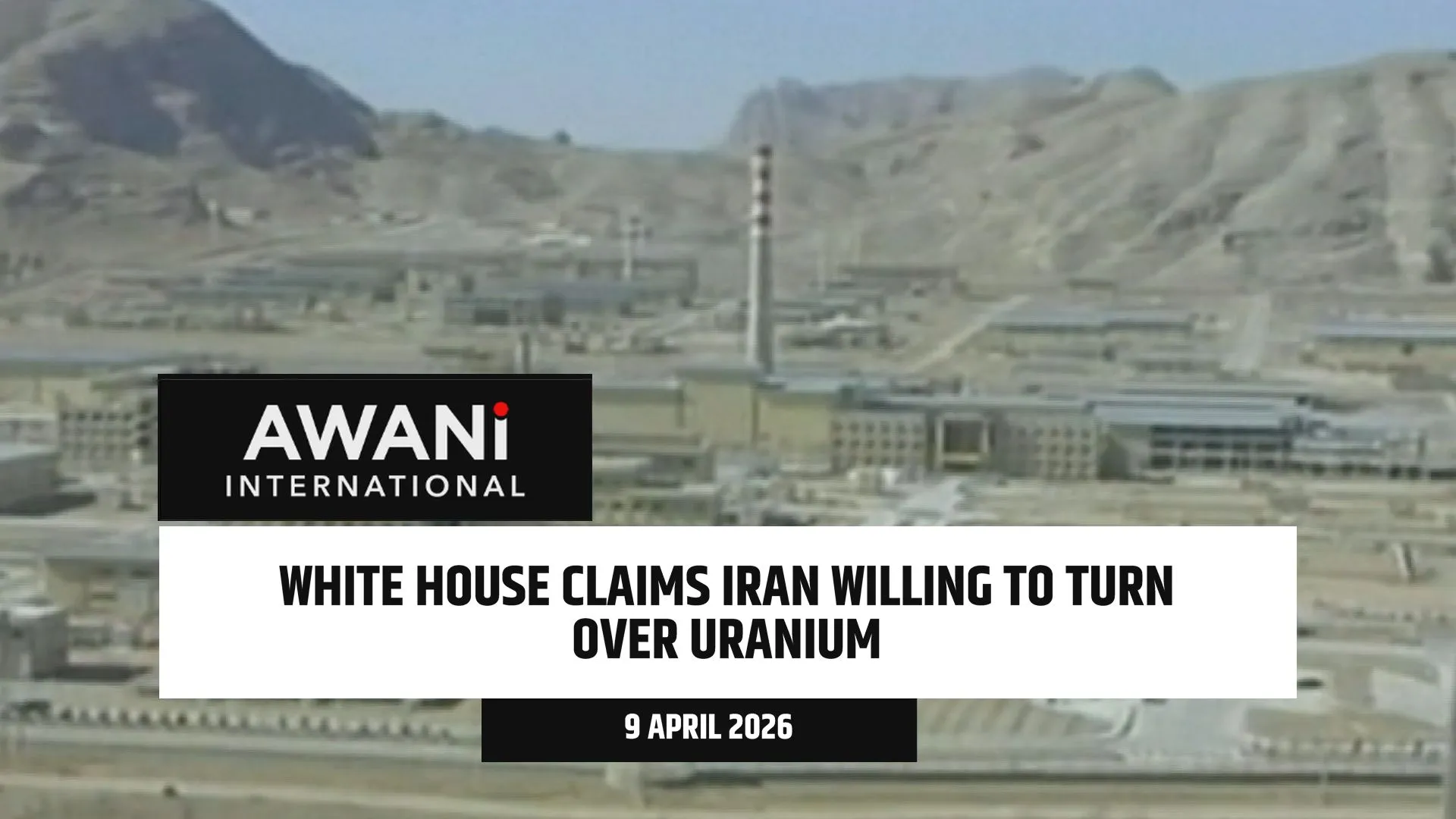 White House claims Iran willing to turn over uranium