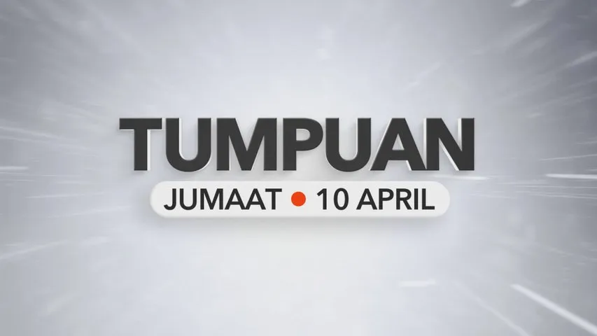 Tumpuan Jumaat – 10 April 2026