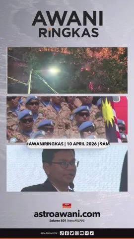 #AWANIRingkas 10 April 2026 | 9AM