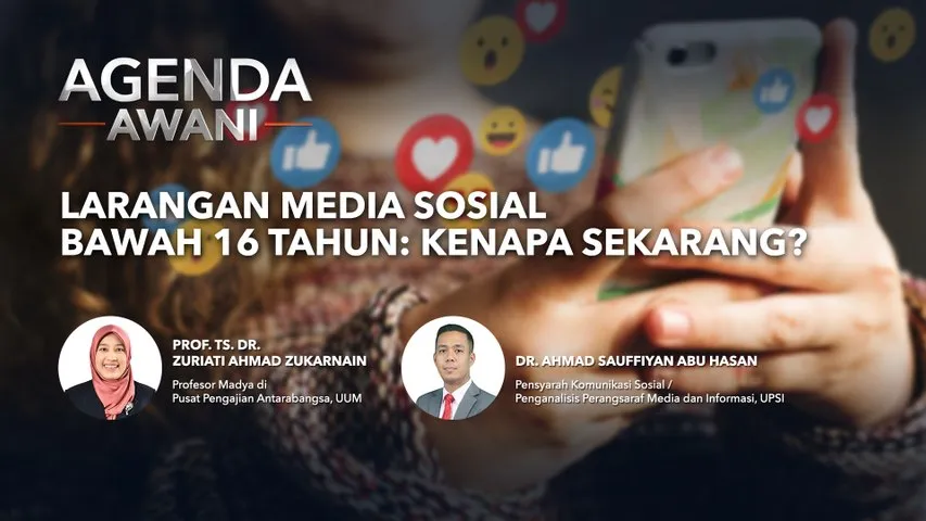 Agenda AWANI: Larangan media sosial bawah 16 tahun | Kenapa sekarang?
