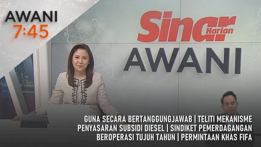 AWANI 7:45 [15/4/2026] – Guna secara bertanggungjawab | Teliti mekanisme penyasaran subsidi diesel | Sindiket pemerdagangan beroperasi tujuh tahun