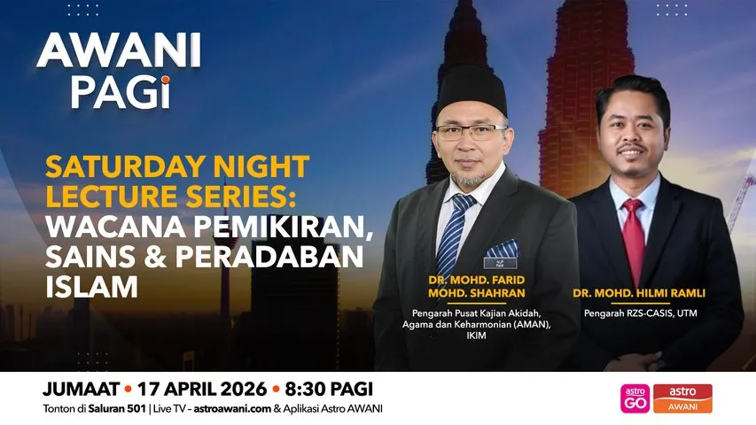 AWANI Pagi: Saturday Night Lecture Series | Wacana pemikiran, sains dan peradaban Islam