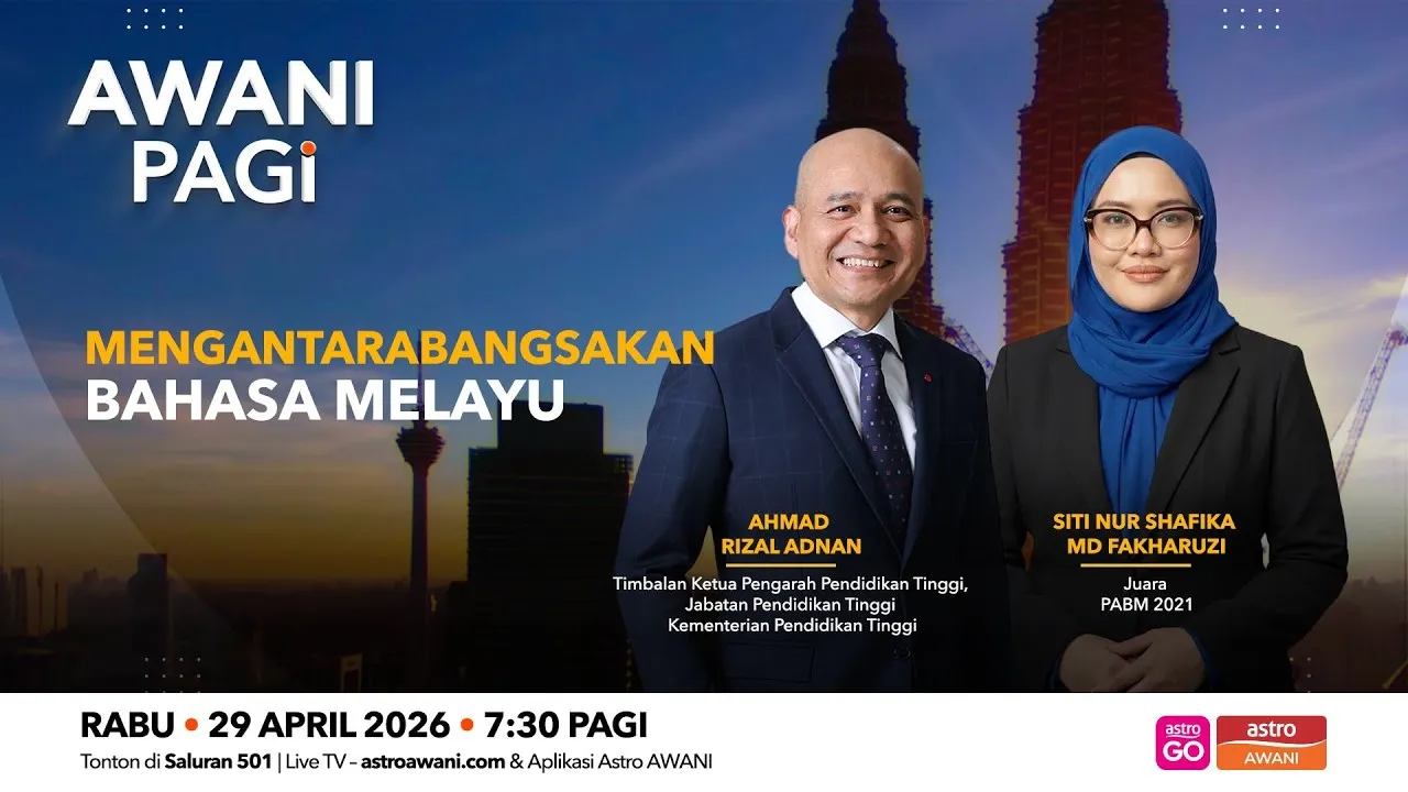 AWANI Pagi: Mengantarabangsakan Bahasa Melayu