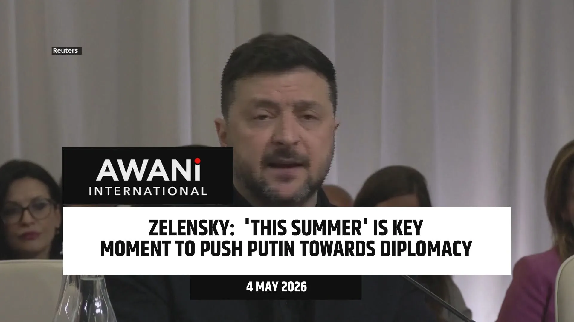 Zelensky says 'this summer' is key moment to push Putin towards diplomacy