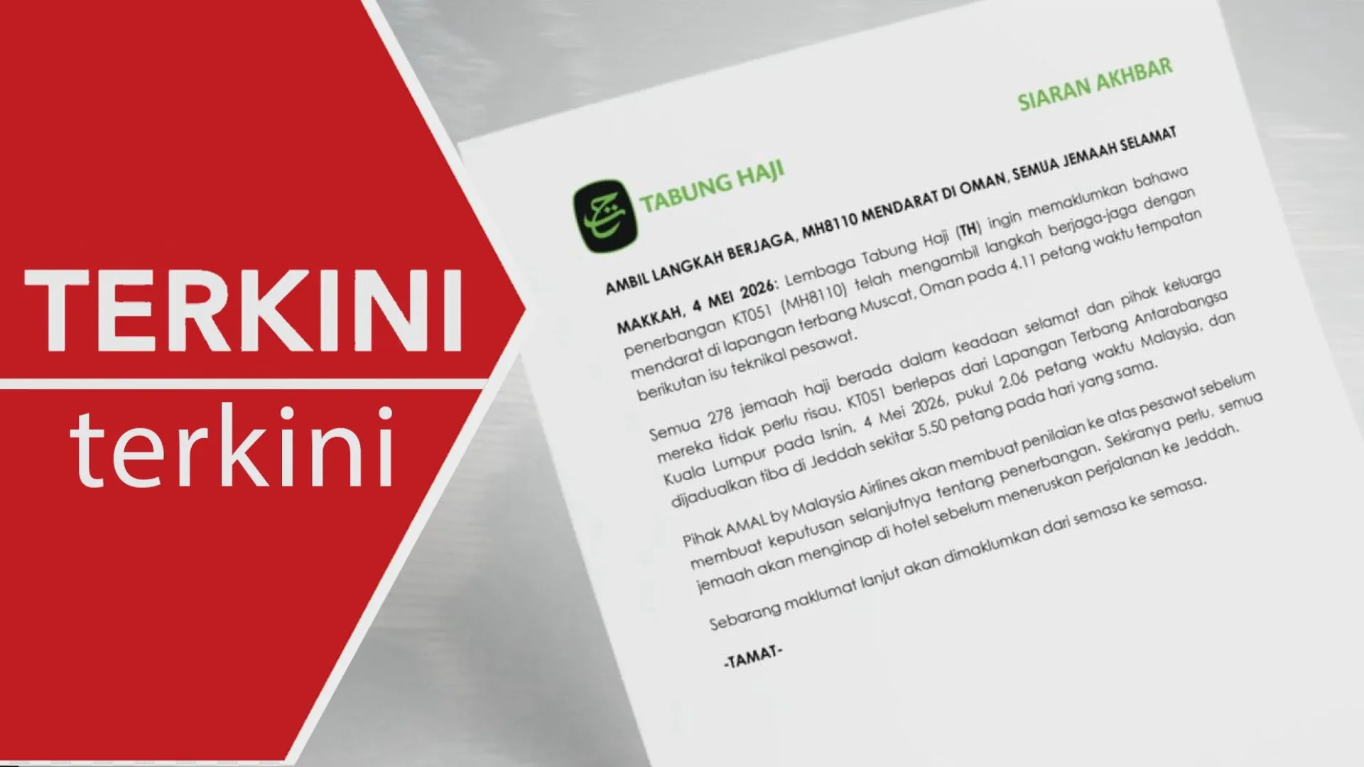 MH8110 mendarat di Oman, semua jemaah selamat