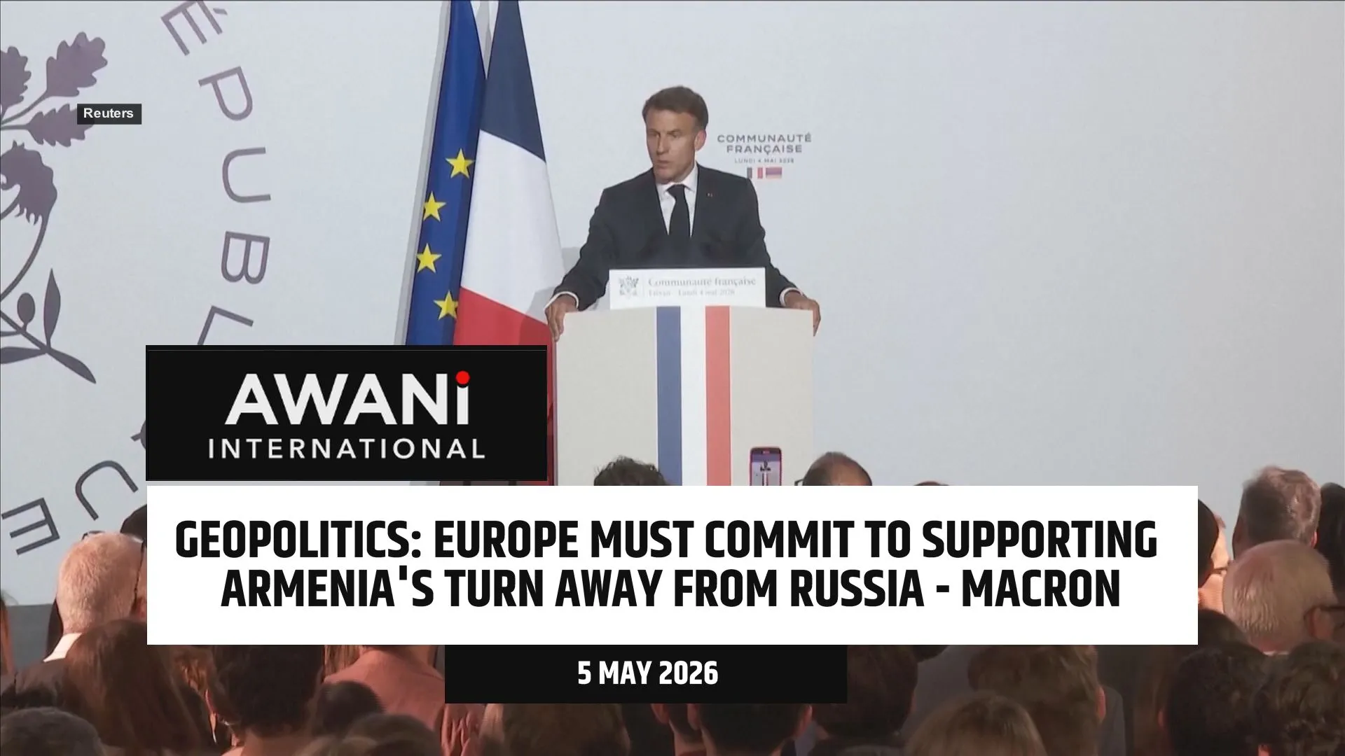 Europe must commit to supporting Armenia's turn away from Russia, Macron says