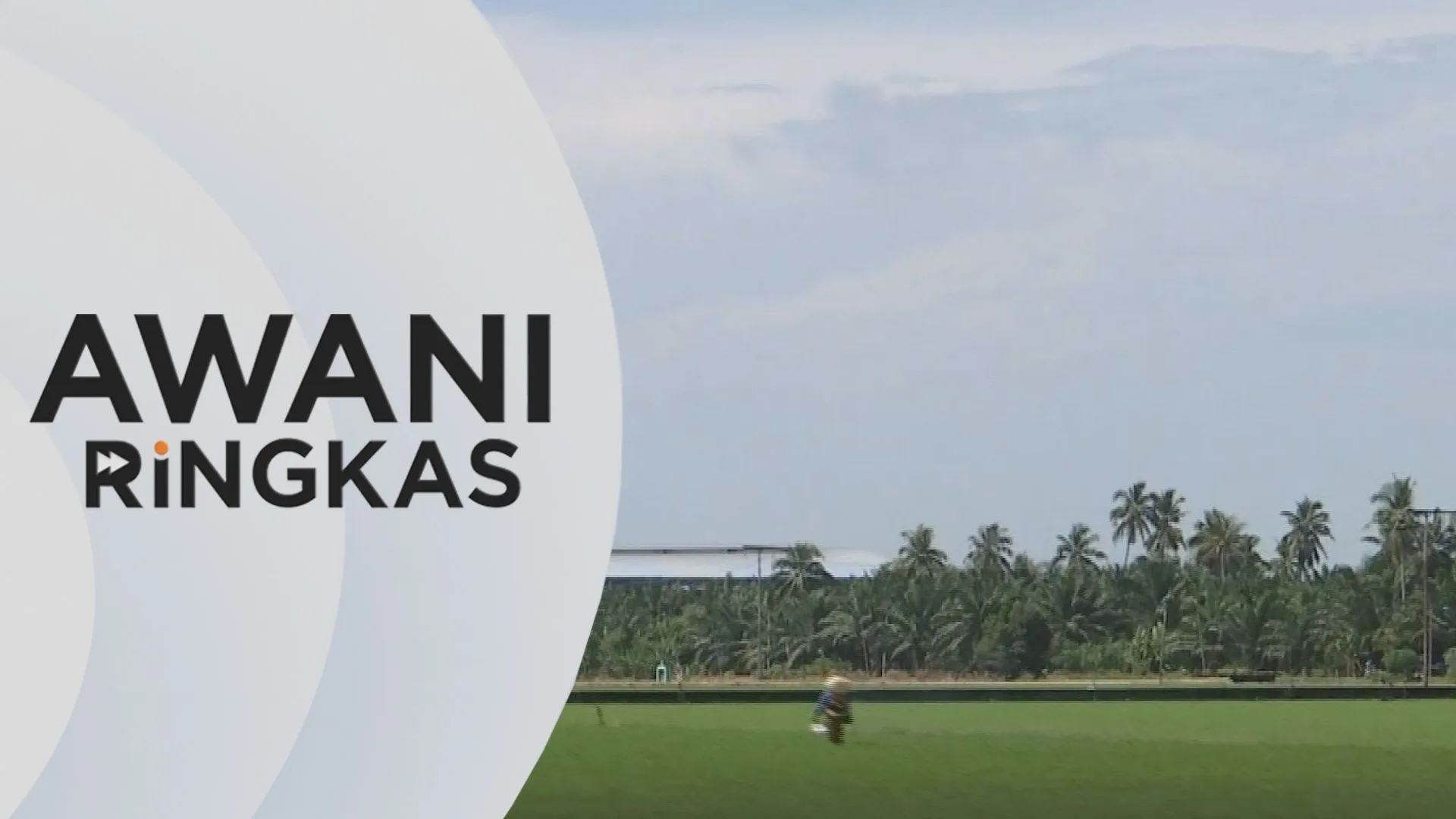 AWANI Ringkas: kerajaan dahulukan insentif pembajakan