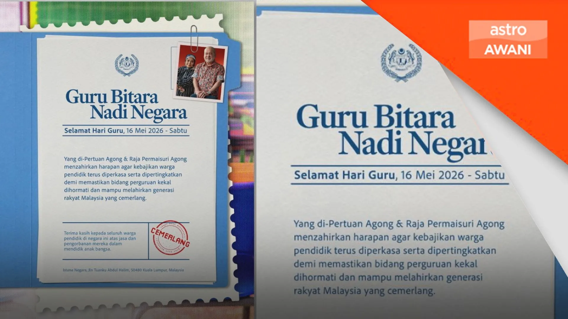 Agong, Raja Permaisuri zahir ucapan Hari Guru buat semua pendidik