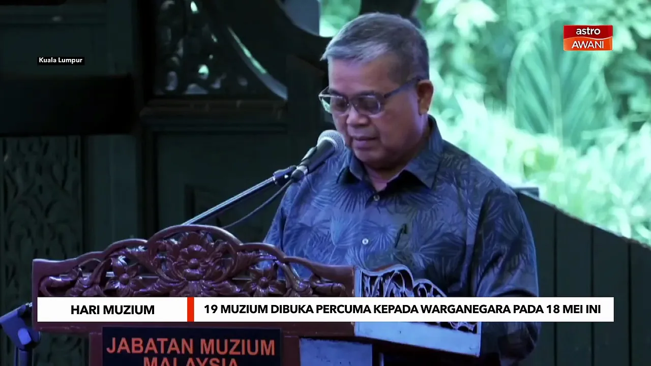 19 Muzium dibuka percuma kepada warganegara pada 18 Mei