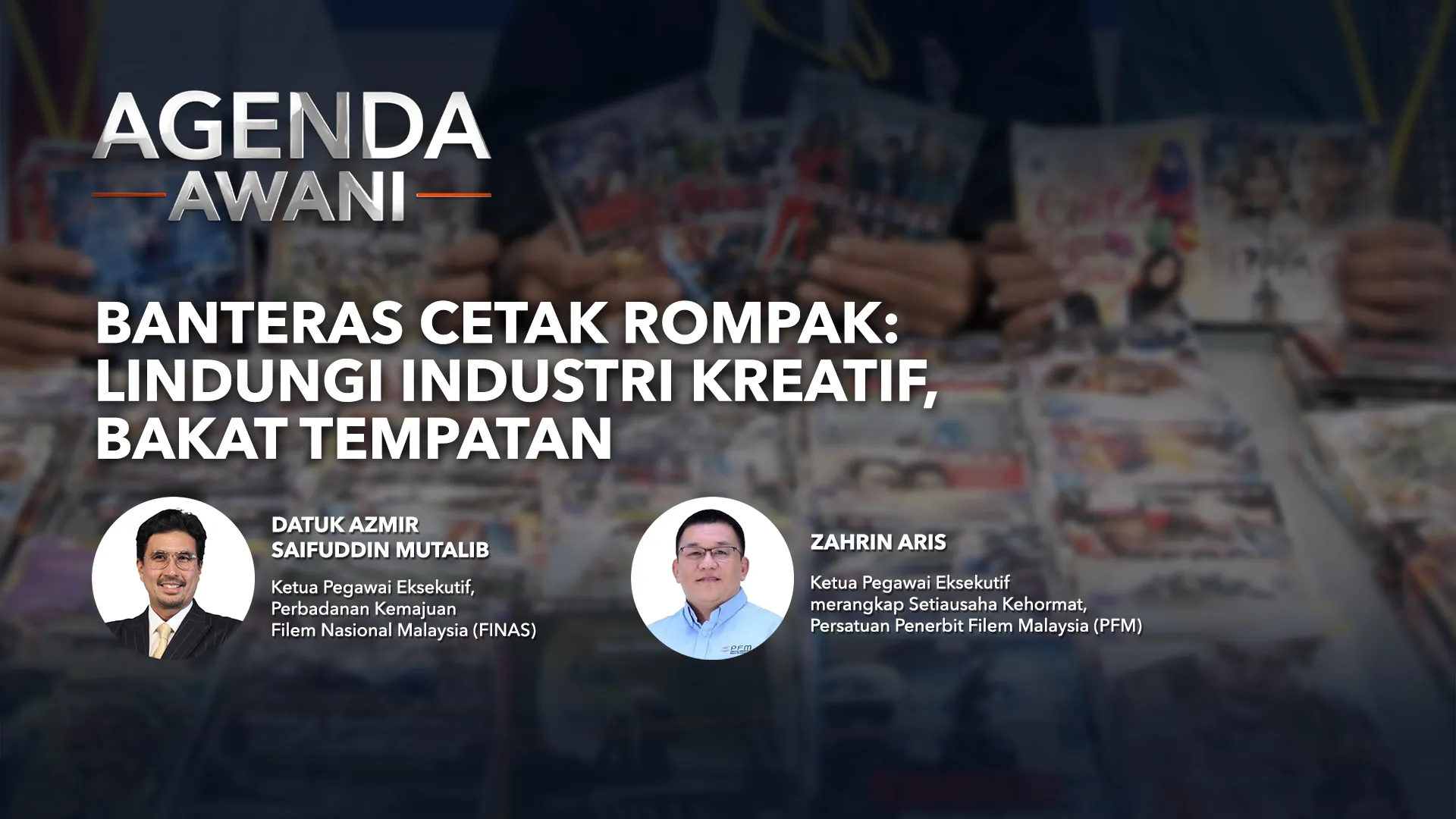 Agenda AWANI: Banteras cetak rompak | Lindungi industri kreatif, bakat tempatan
