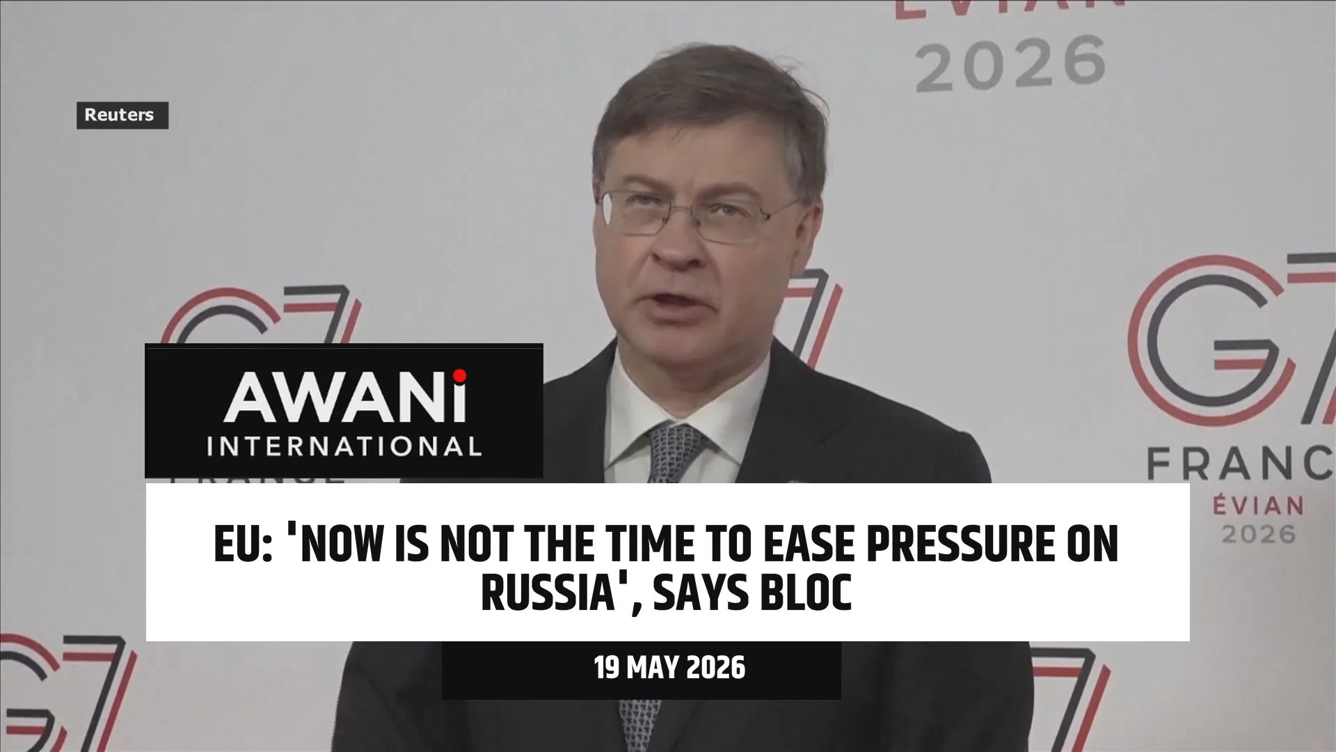 Now is not the time to ease pressure on Russia, EU's Dombrovskis says