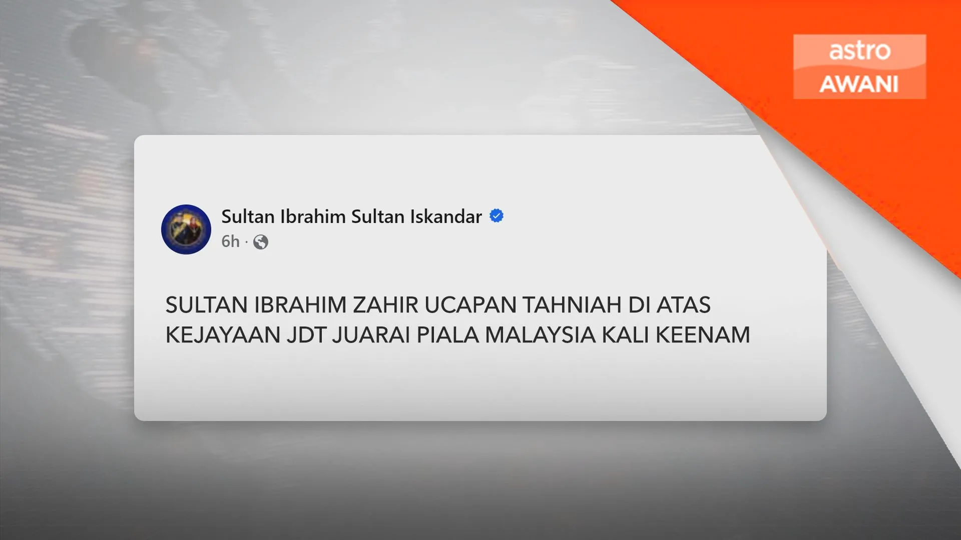 Agong zahir ucapan tahniah atas kejayaan JDT buat kali keenam.