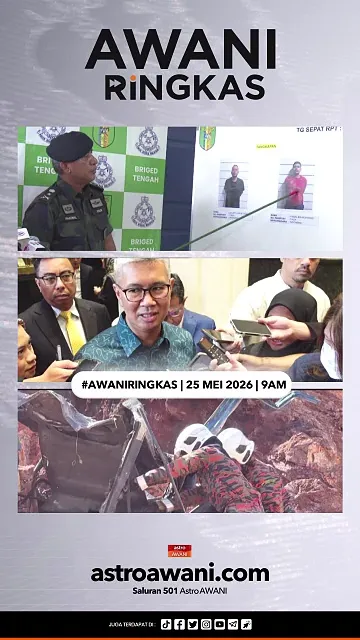 #AWANIRingkas 25 Mei 2026 | 9PM
