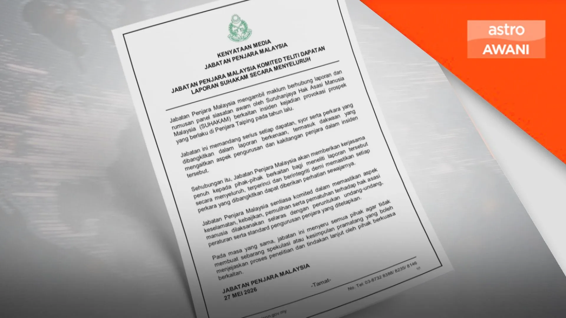 Jabatan Penjara komited teliti dapatan SUHAKAM