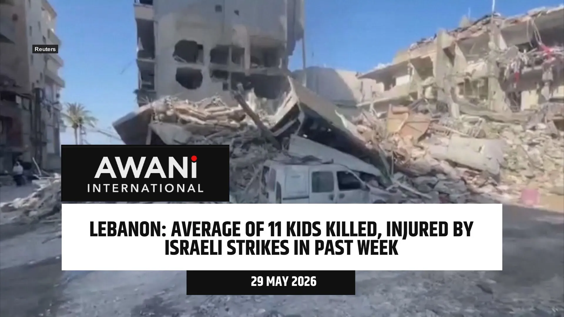 Average of 11 children in Lebanon killed, injured by Israeli strikes in past week