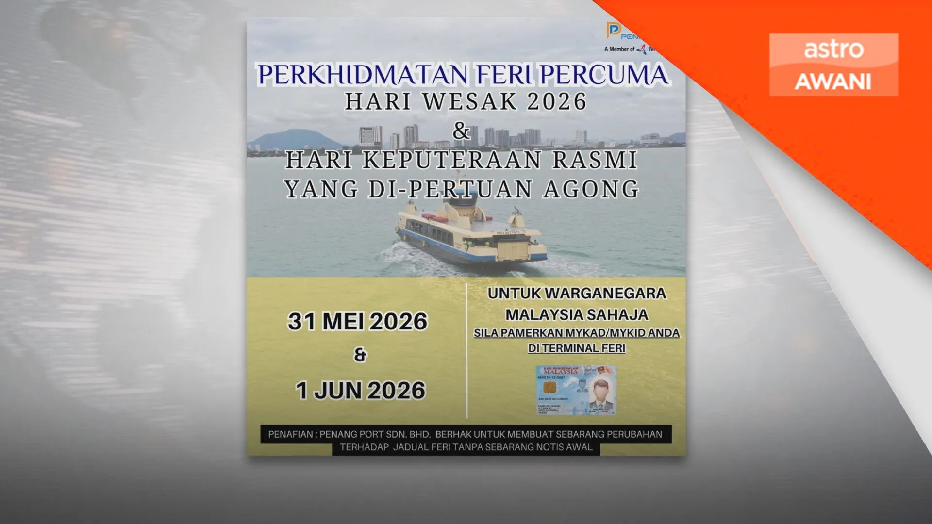 SPPP dan PPSB umum feri percuma dua hari sempena musim cuti