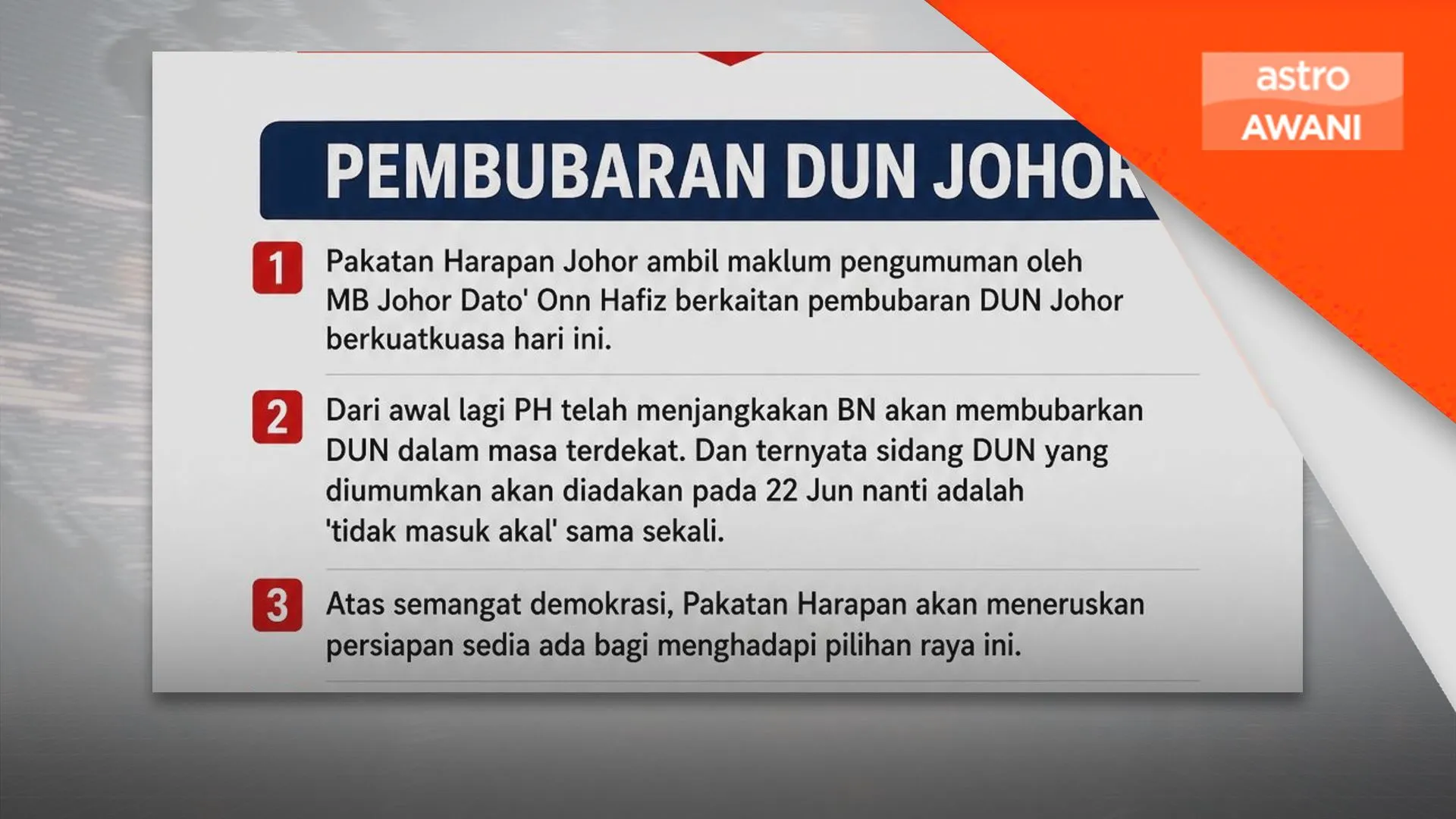 PH Johor sudah jangka DUN akan bubar, sedia hadapi PRN