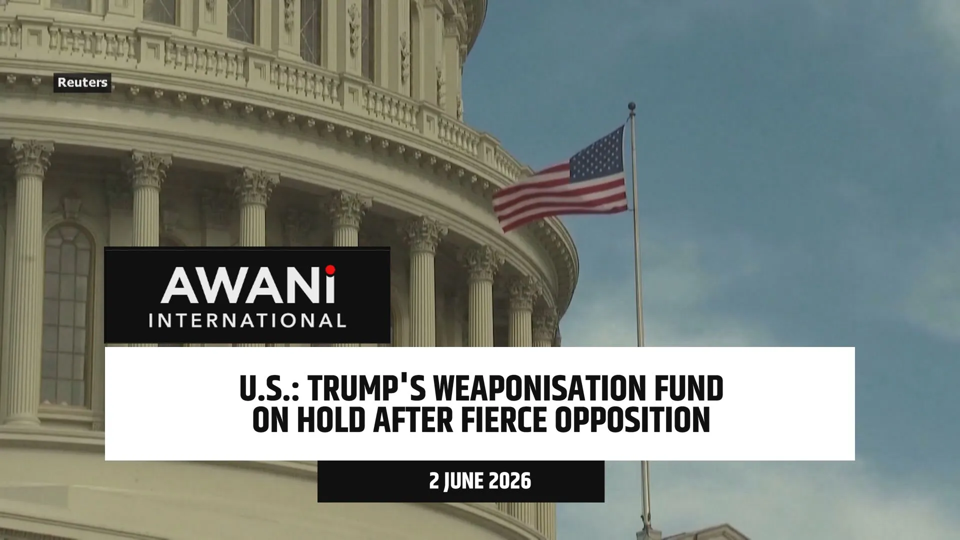 Trump's weaponisation fund on hold after fierce opposition