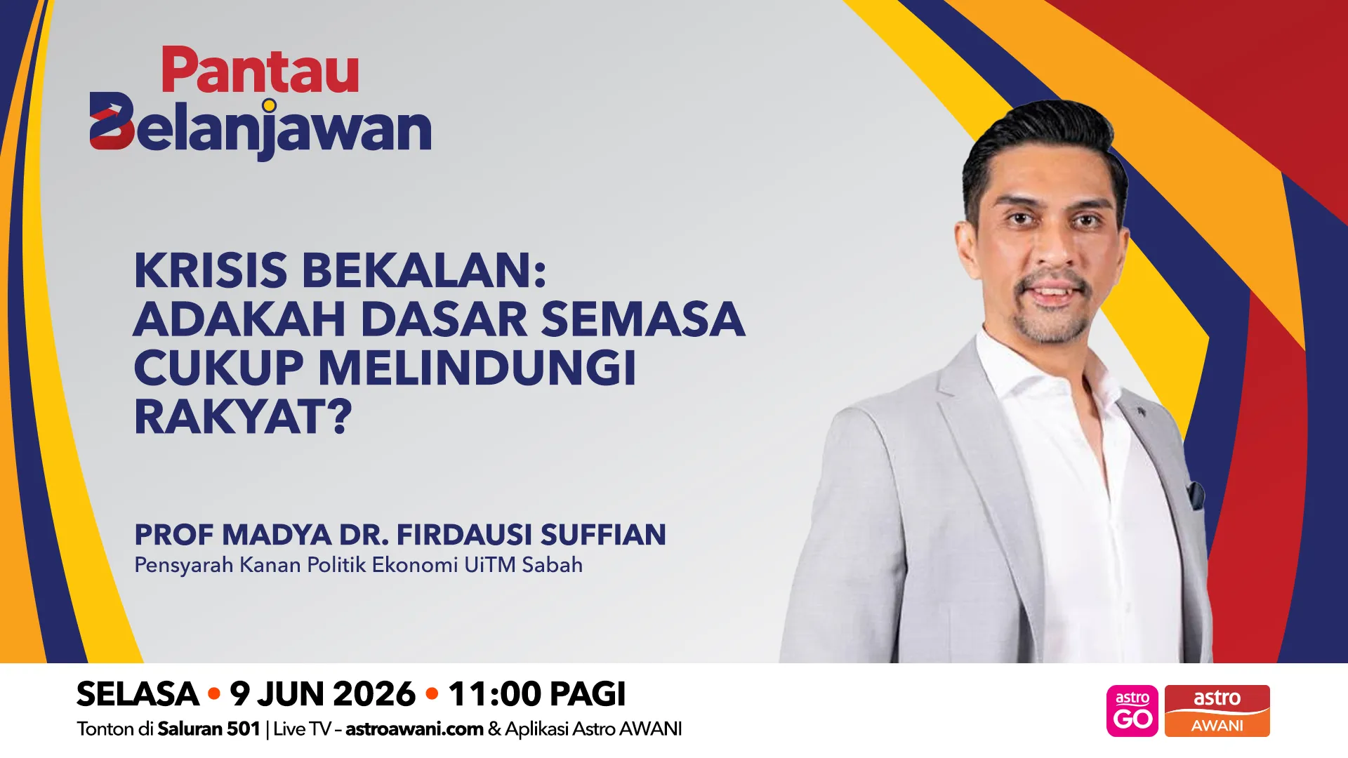 Pantau Belanjawan: Krisis Bekalan: Adakah dasar semasa cukup melindungi rakyat?