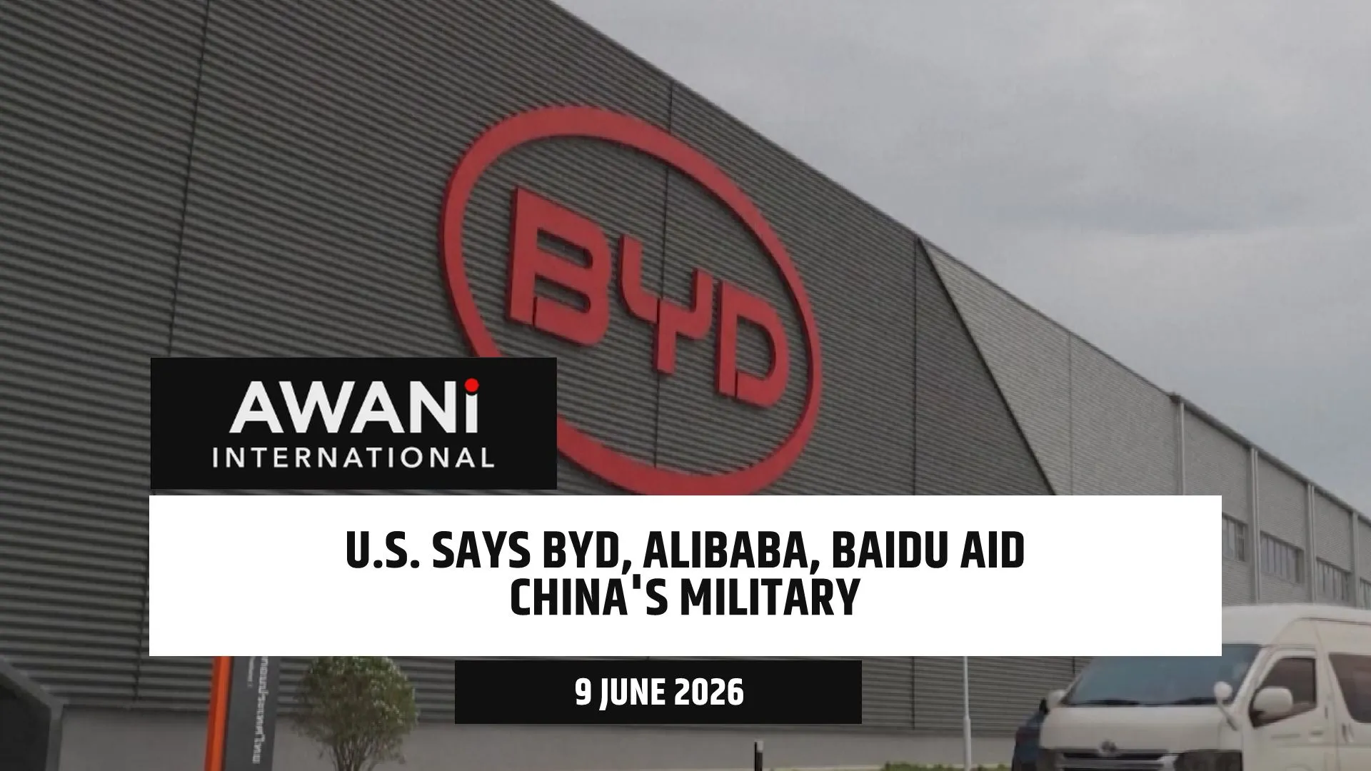 U.S. says BYD, Alibaba, Baidu aid China's military
