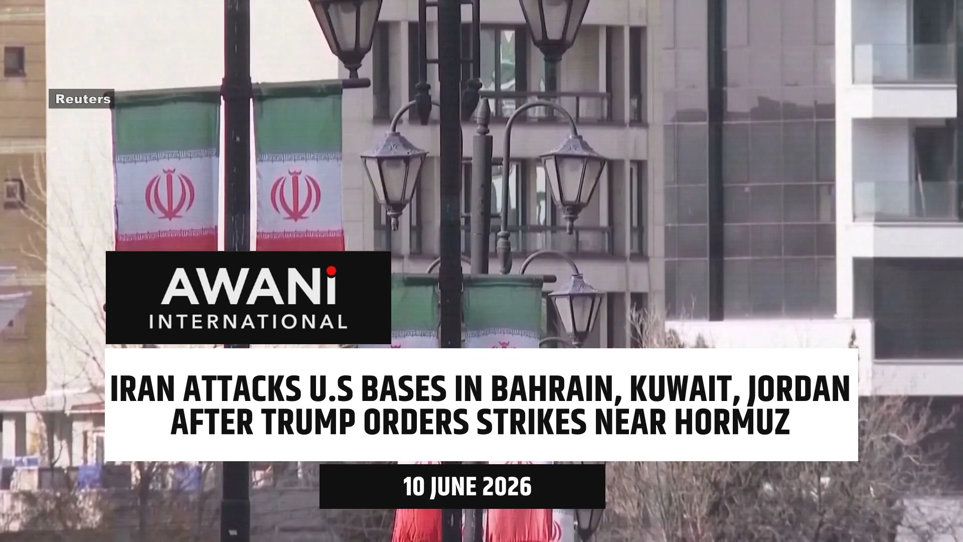Iran targets U.S. bases in Jordan and the Gulf after Trump orders strikes near Hormuz