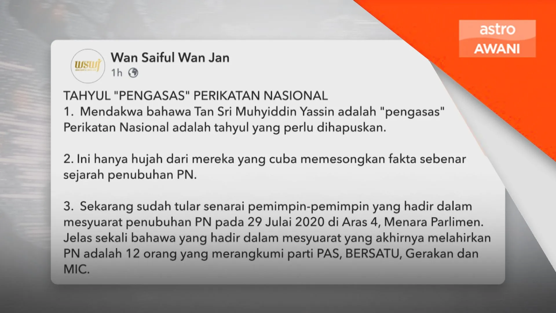 Dakwaan Muhyiddin pengasas PN hanya 'tahyul'