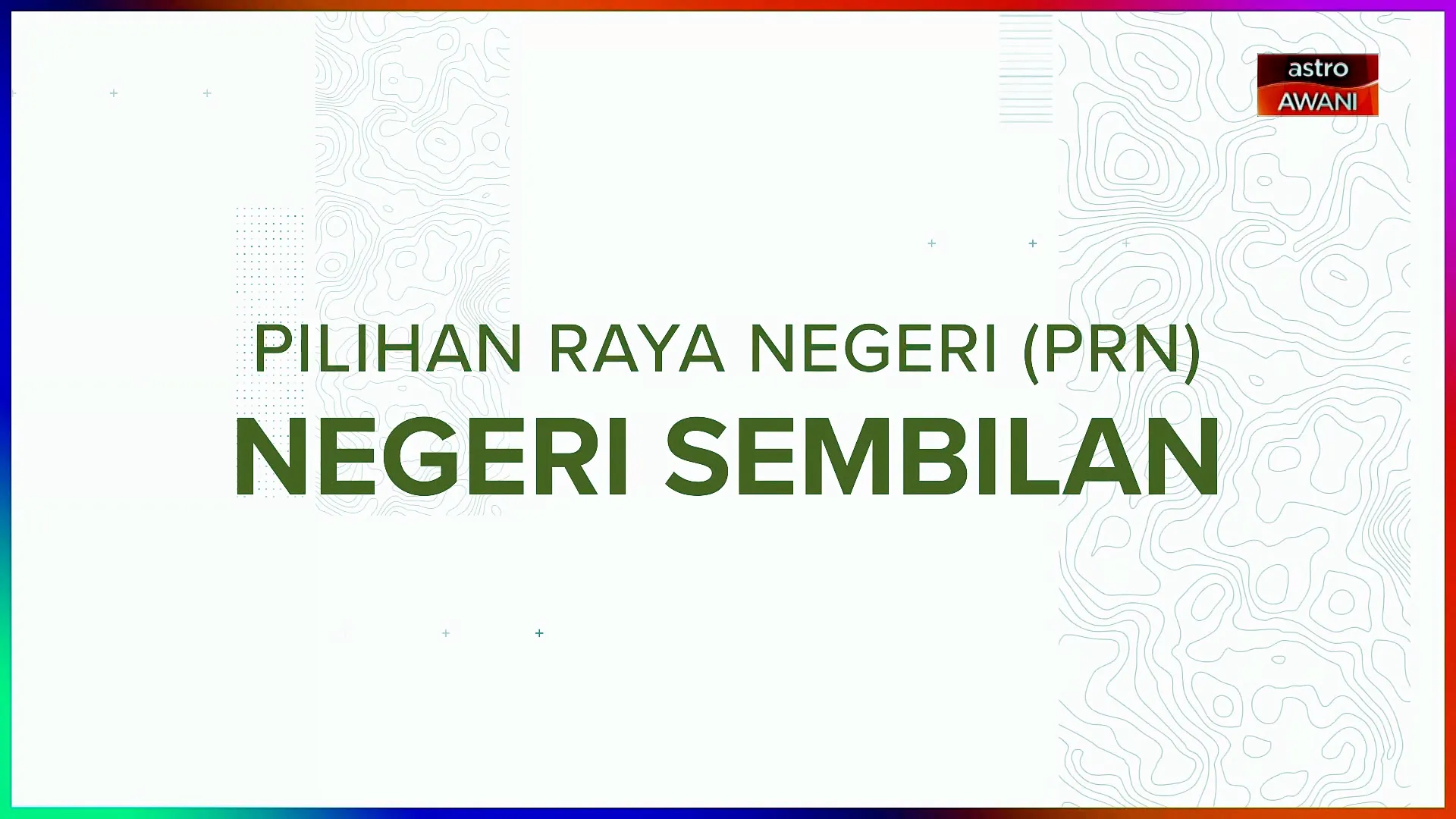 [INFOGRAFIK] PRN Negeri Sembilan | Daftar Pemilih (Sehingga April 2026)