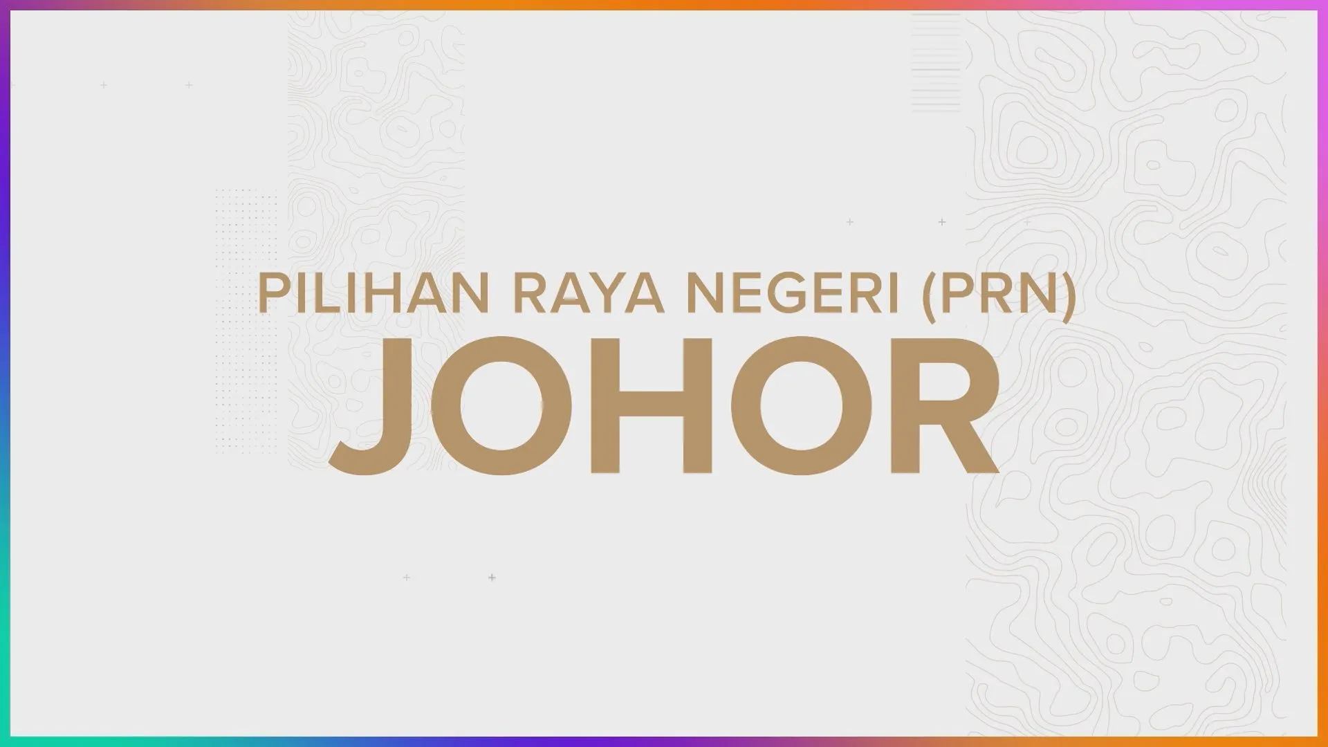 [INFOGRAFIK] PRN Johor | Tarikh Penting, Permohonan Undi Pos, Fakta Am