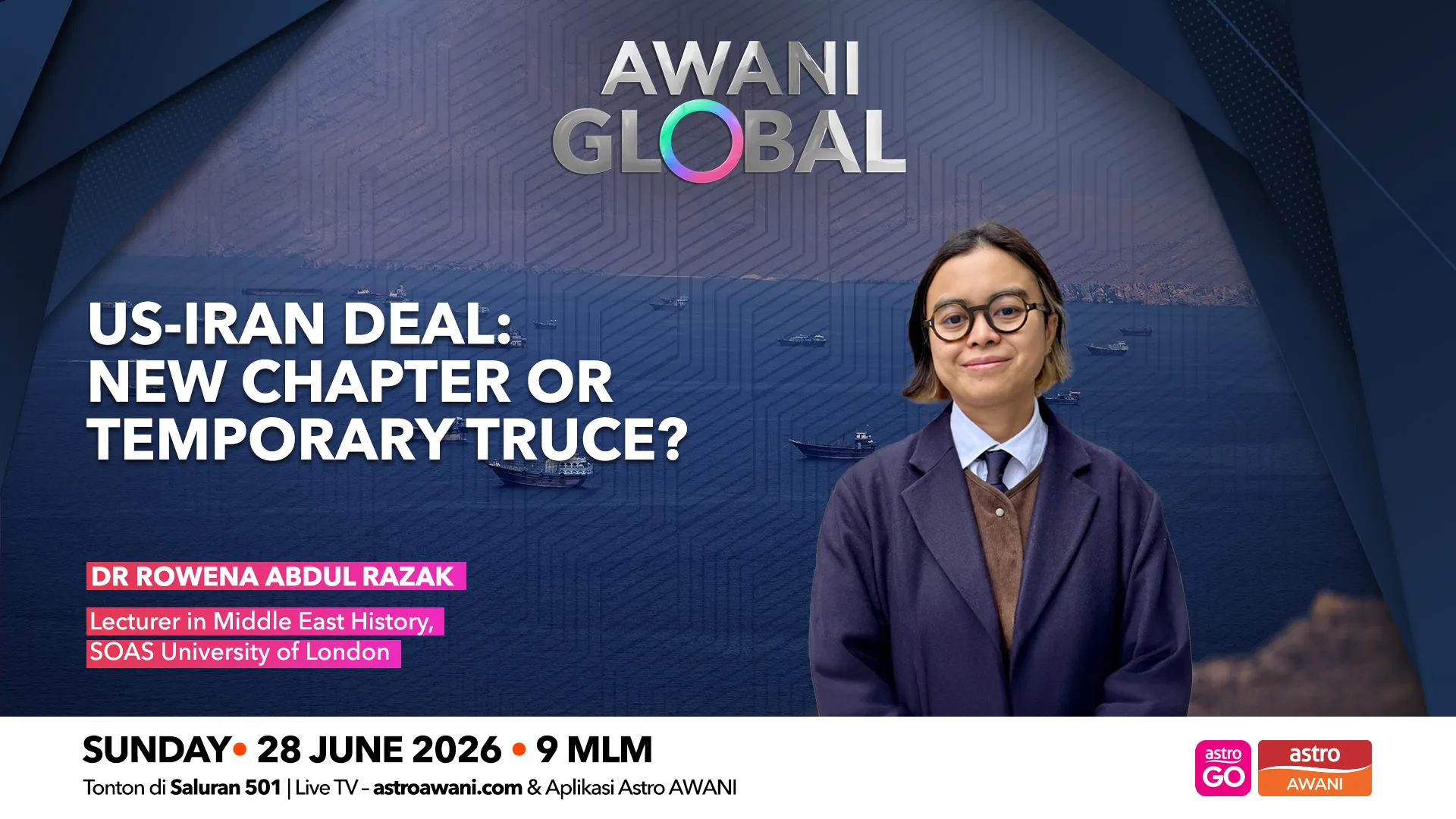 AWANI Global: US-Iran Deal | New Chapter Or Temporary Truce?