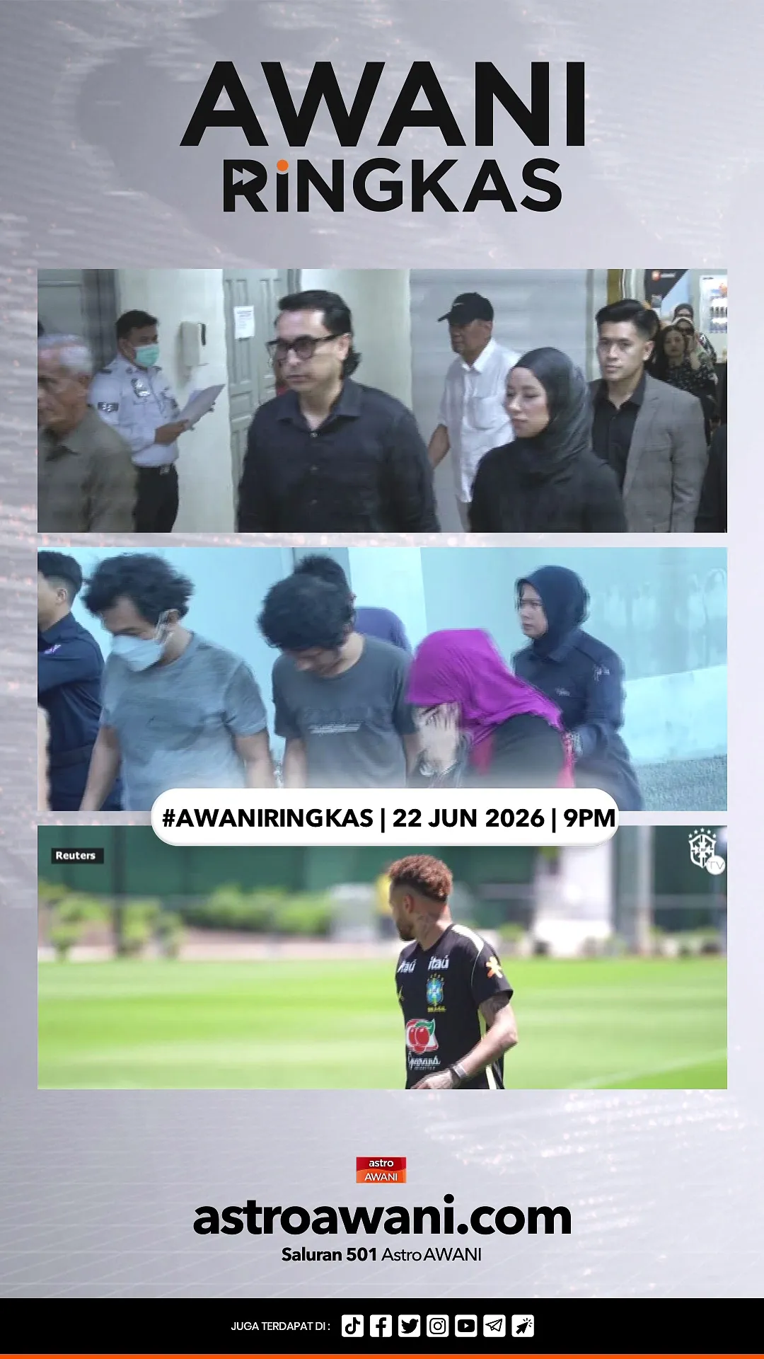 #AWANIRingkas 22 Jun 2026 | 9PM
