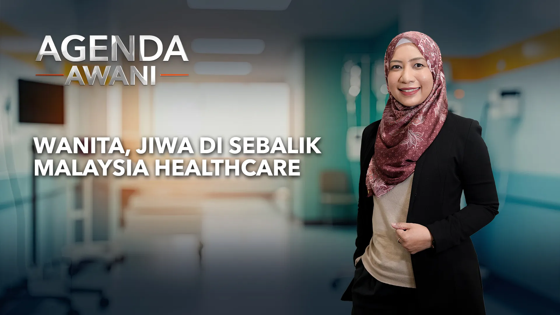 Agenda AWANI: Wanita, Jiwa Di Sebalik Malaysia Healthcare