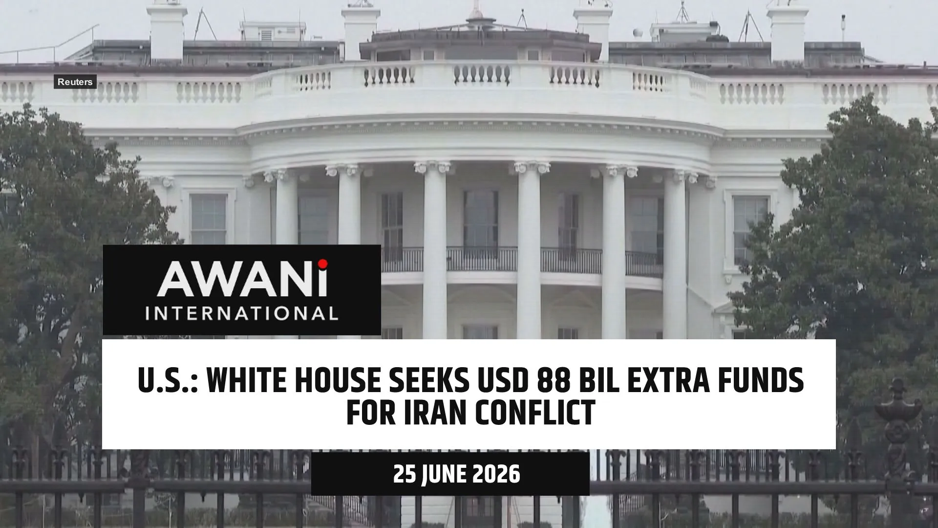 Trump seeks USD88 bil extra funds, mostly for Iran conflict