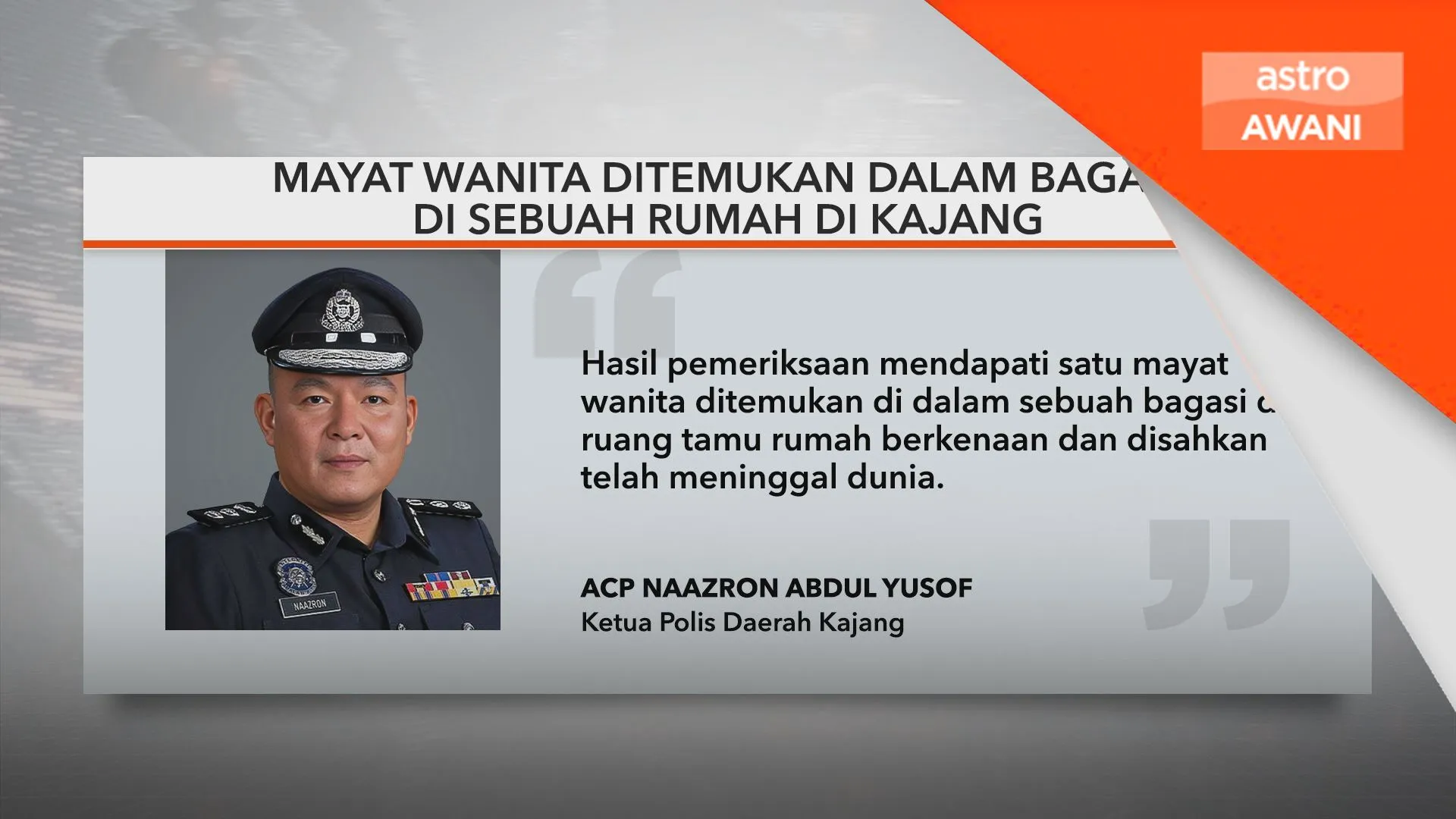 Mayat wanita ditemukan dalam bagasi di sebuah rumah di Kajang