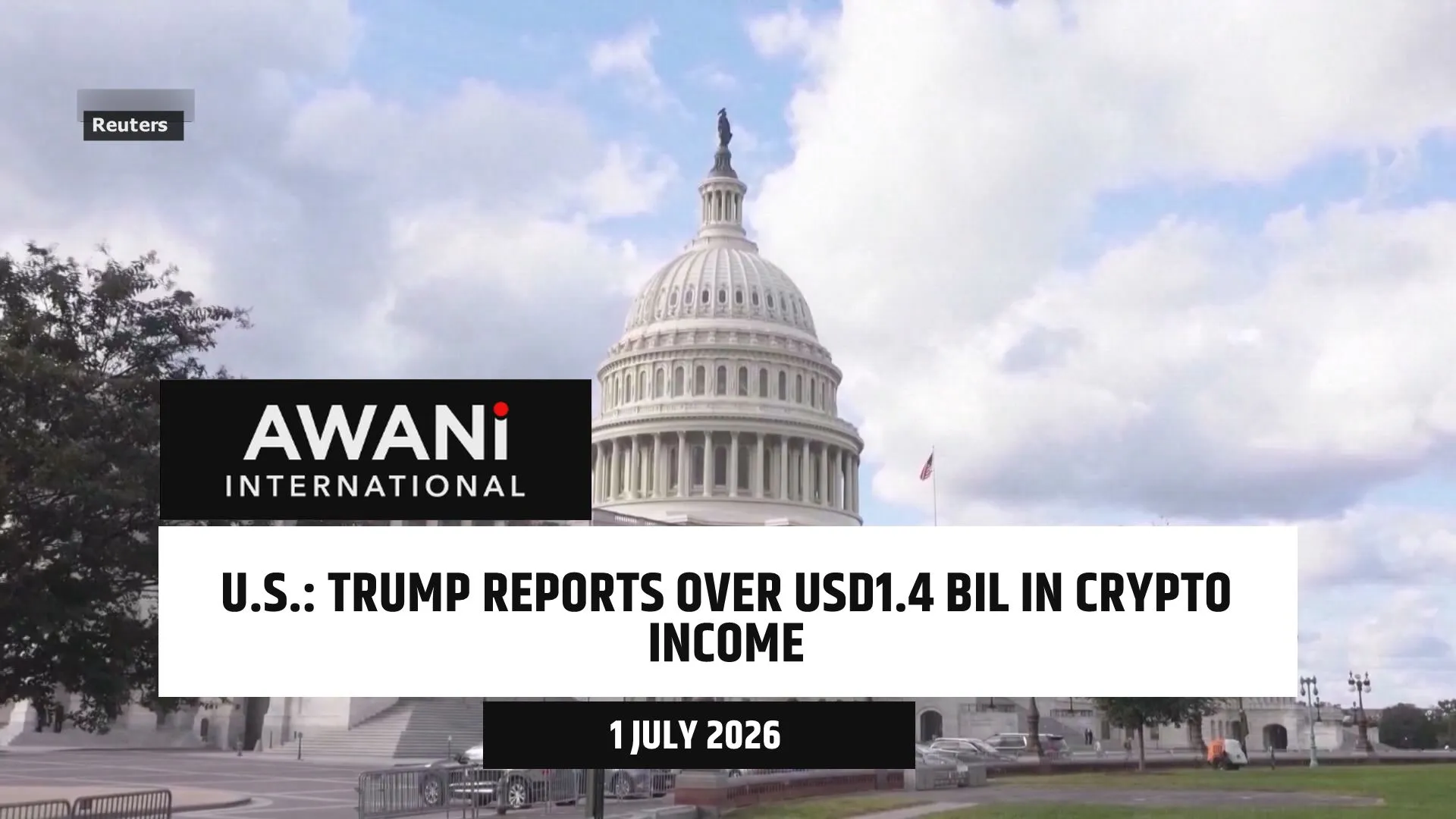 Trump reports over USD1.4 bil in crypto income