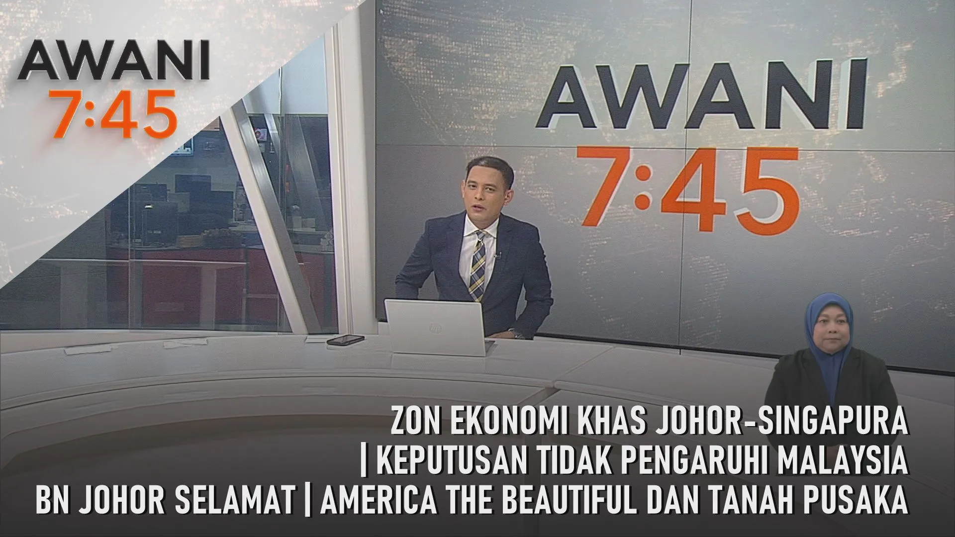 AWANI 7:45 [3/7/2026] – Zon Ekonomi Khas Johor-Singapura | BN Johor Selamat | Keputusan Tidak Pengaruhi Malaysia | America The Beautiful Dan Tanah Pusaka