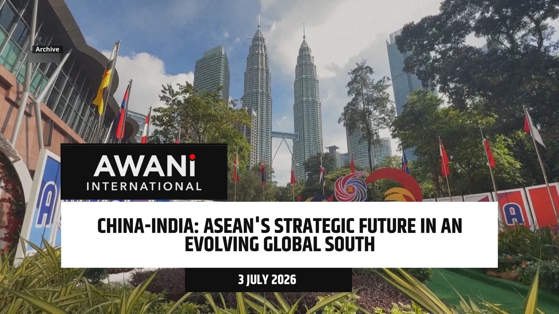 ASEAN's strategic future in an evolving global south