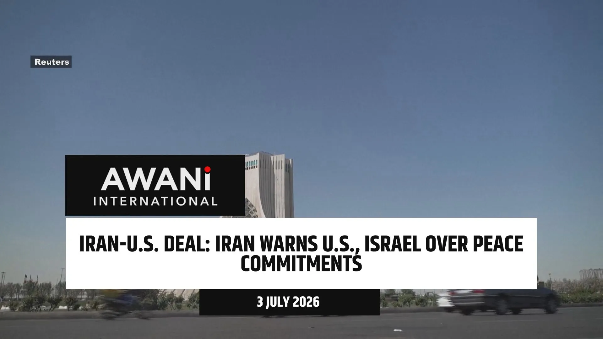 Iran warns U.S., Israel over peace commitments