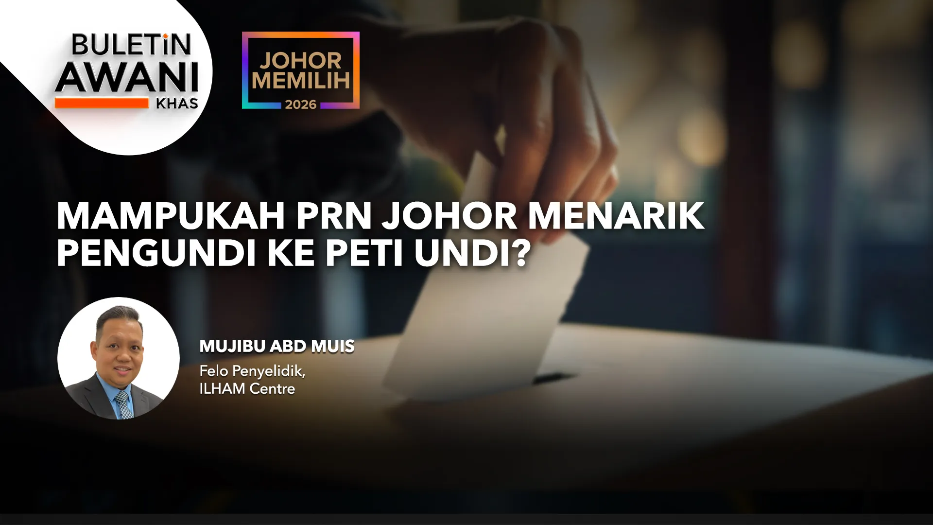 Buletin AWANI Khas: Mampukah PRN Johor Menarik Pengundi Ke Peti Undi?
