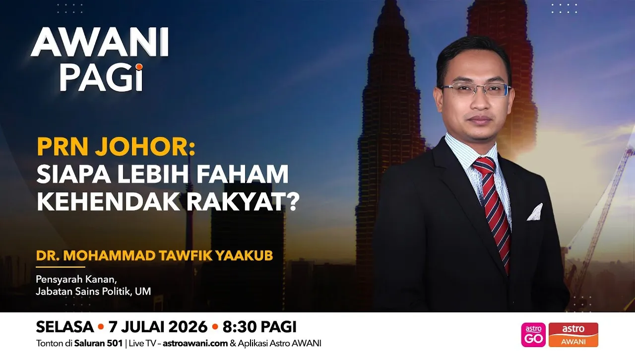 AWANI Pagi | PRN Johor: Siapa Lebih Faham Kehendak Rakyat?