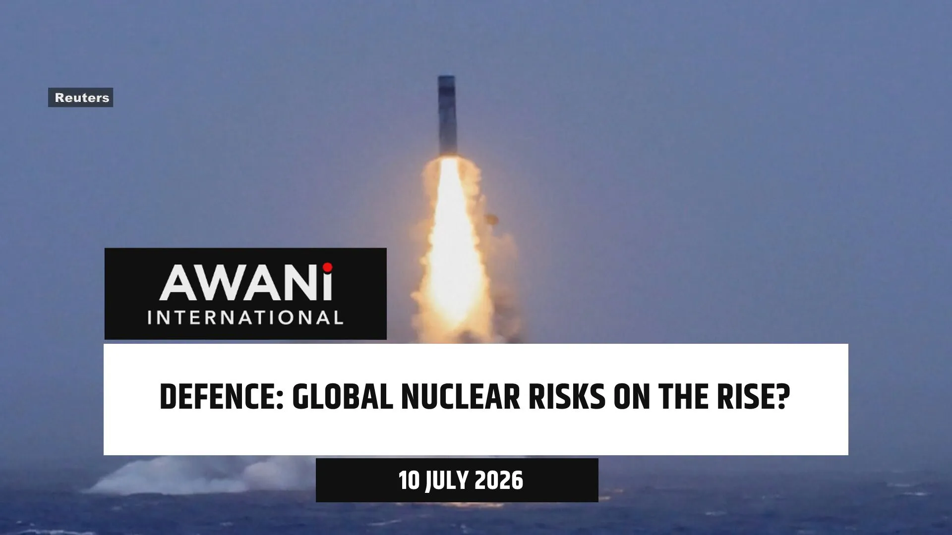 Global nuclear risks on the rise?