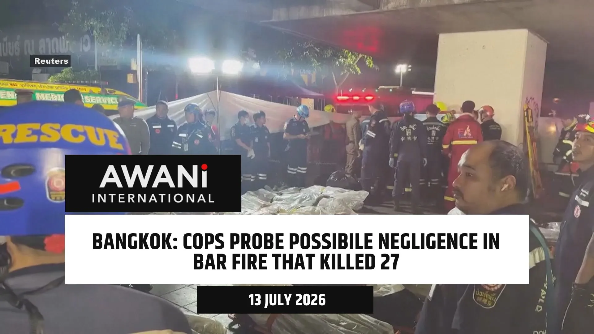 Cops probe possible negligence in Bangkok bar fire that killed 28
